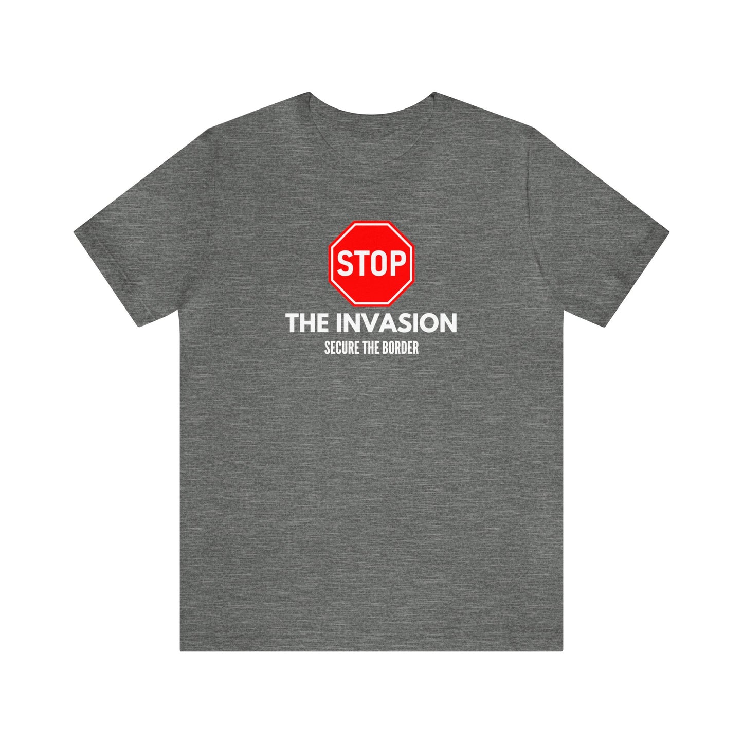 Stop The Invasion Unisex Tee