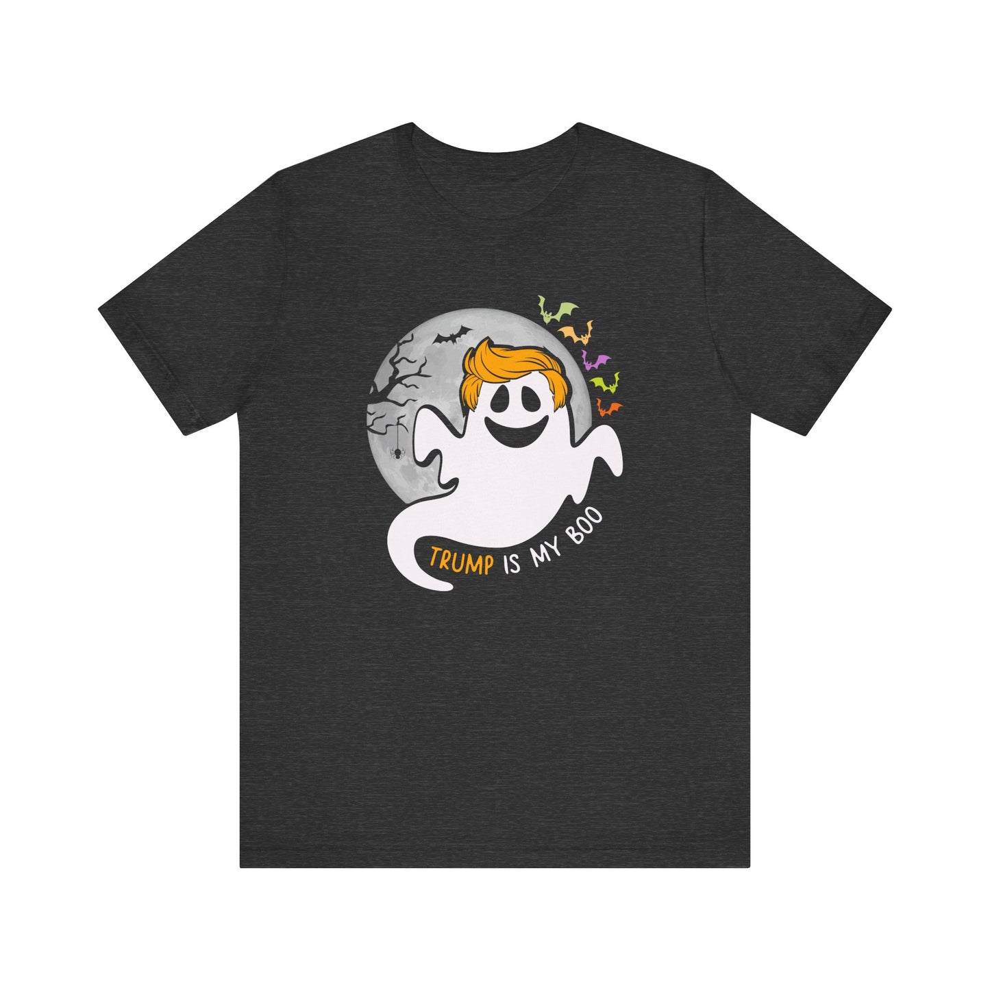 Trump Is My Boo Unisex Tee