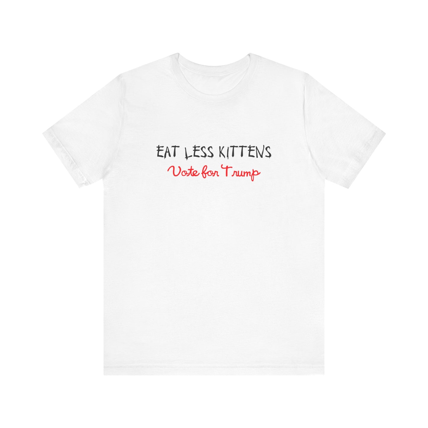 Eat Less Kittens Unisex Tee