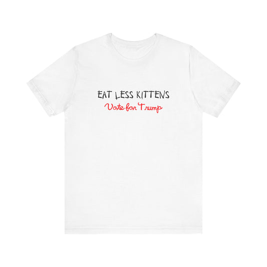 Eat Less Kittens Unisex Tee