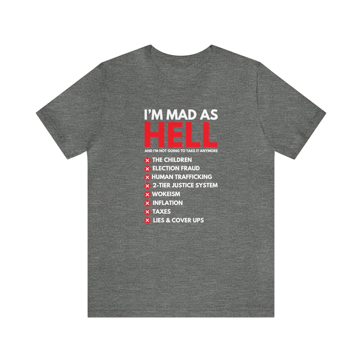 Mad As Hell Unisex Short Sleeve Tee