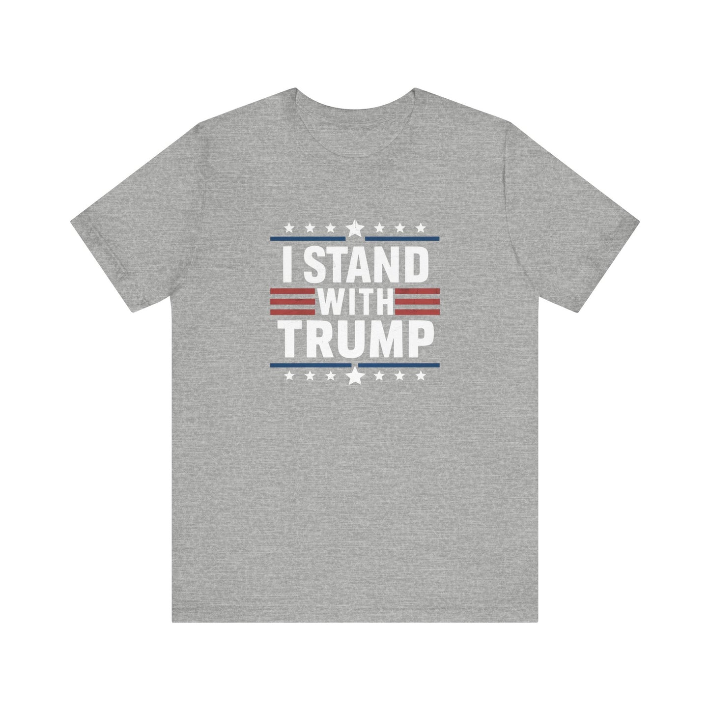 I Stand With Trump Unisex Tee