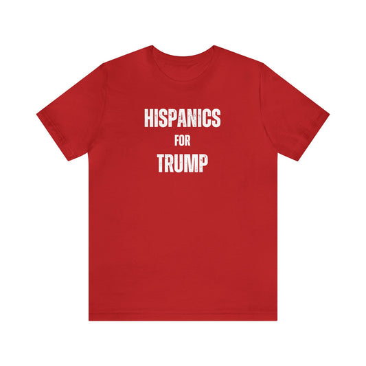 Hispanics For Trump Unisex Tee